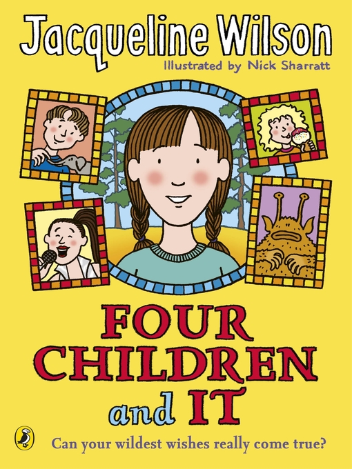 Title details for Four Children and It by Jacqueline Wilson - Wait list